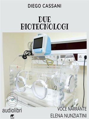 cover image of Due biotecnologi